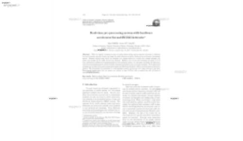 Real-time pre-processing system with hardware accelerator for mobile core networks∗#